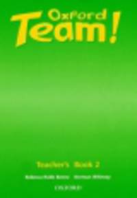 Oxford Team! Teacher'S Book 2