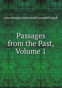 Passages from the Past, Volume 1