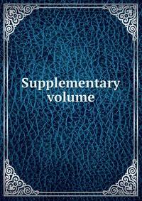 Supplementary volume