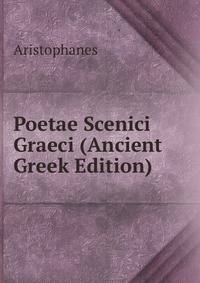 Poetae Scenici Graeci (Ancient Greek Edition)