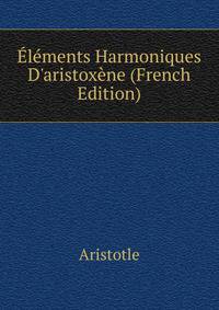 ?l?ments Harmoniques D'aristox?ne (French Edition)