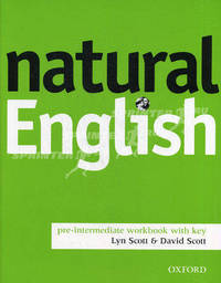 Natural English Pre-Intermediate . Work Book With Keys