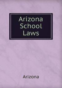 Arizona School Laws