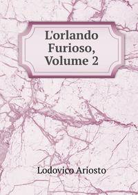L'orlando Furioso, Volume 2