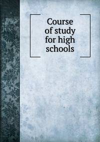 Course of study for high schools