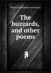 The buzzards, and other poems