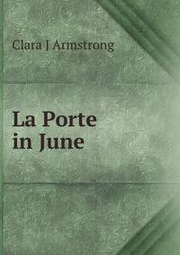 La Porte in June