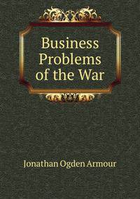 Business Problems of the War