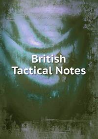 British Tactical Notes