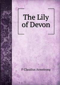 The Lily of Devon
