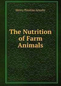 The Nutrition of Farm Animals