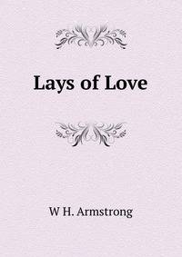 Lays of Love