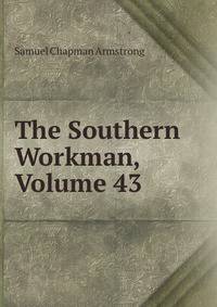 The Southern Workman, Volume 43
