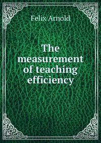 The measurement of teaching efficiency