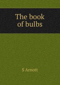 The book of bulbs