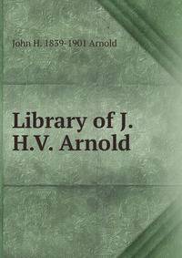 Library of J.H.V. Arnold