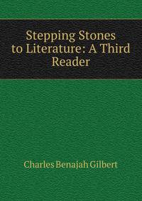 Stepping Stones to Literature: A Third Reader