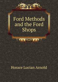 Ford Methods and the Ford Shops