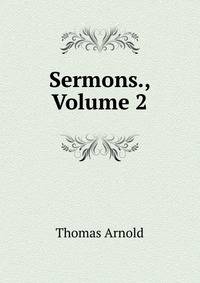 Sermons., Volume 2