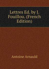 Lettres Ed. by J. Fouillou. (French Edition)