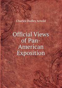 Official Views of Pan-American Exposition