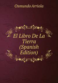 El Libro De La Tierra (Spanish Edition)