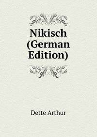 Nikisch (German Edition)