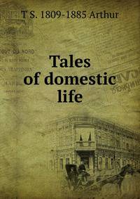 Tales of domestic life