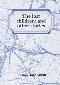 The lost children: and other stories