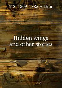 Hidden wings and other stories