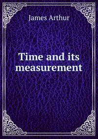 Time and its measurement