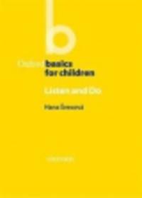 OXF BASICS FOR CHILD LISTEN & DO
