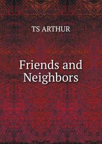 Friends and Neighbors