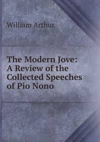 The Modern Jove: A Review of the Collected Speeches of Pio Nono