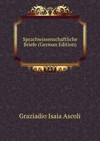 Sprachwissenschaftliche Briefe (German Edition)