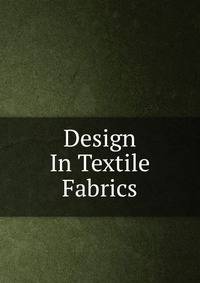 Design In Textile Fabrics