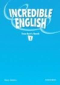 Incredible English 1. Teacher's book
