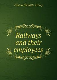 Railways and their employees
