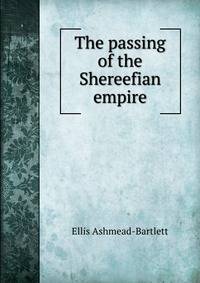 The passing of the Shereefian empire