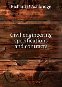 Civil engineering specifications and contracts