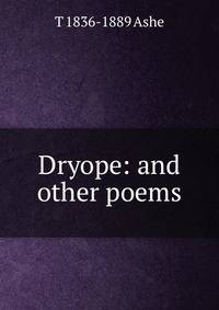 Dryope: and other poems