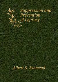 Suppression and Prevention of Leprosy