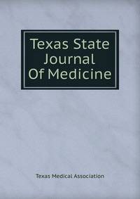 Texas State Journal Of Medicine