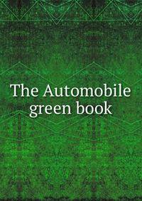 The Automobile green book