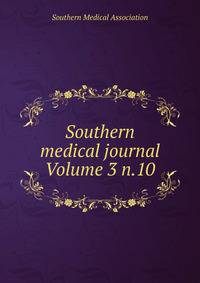 Southern medical journal Volume 3 n.10