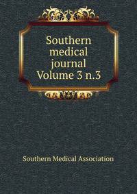 Southern medical journal Volume 3 n.3