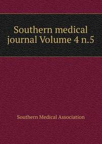 Southern medical journal Volume 4 n.5
