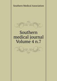 Southern medical journal Volume 4 n.7