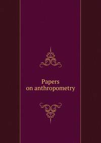 Papers on anthropometry