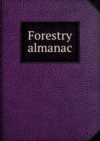 Forestry almanac
